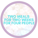 Two meals for Two weeks for Four people